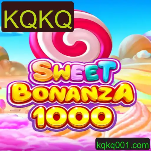 Descubra o Fascinante Universo de SweetBonanza1000 com a Palavra-chave KQKQ